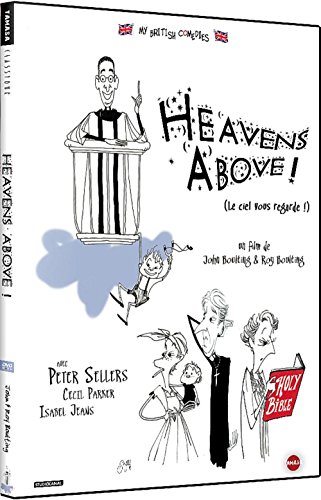 Heavens Above !(Le ciel vous regarde !)