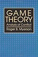 Game Theory: Analysis of Conflict