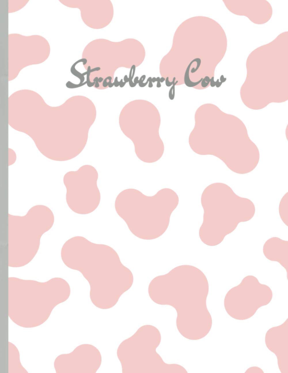 Strawberry Cow Notebook 8.5 x 11 / 150 Pages