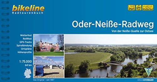 Oder - Neisse Radweg v/der Neisse-Quelle zur Ostsee GPS w (German) Ring-bound – 26 July 2012