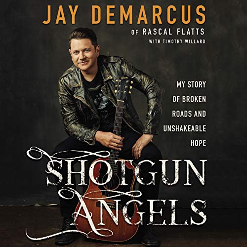 BEST Shotgun Angels: My Story of Broken Roads and Unshakeable Hope ZIP