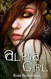 Alpha Girl (The Wolfling Saga Book 1)