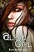 Alpha Girl (The Wolfling Saga Book 1)