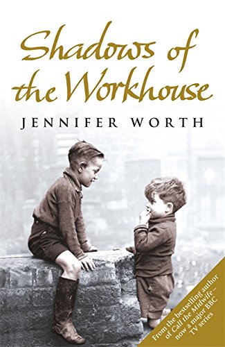 #90 — Shadows Of The Workhouse: The Drama Of Life In Postwar Londo...