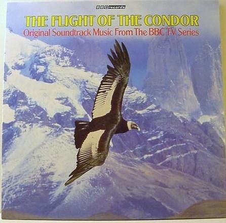 THE FLIGHT OF THE CONDOR --BBC TV SERIES---LP