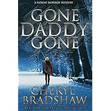 Gone Daddy Gone (Sloane Monroe Book 7)
