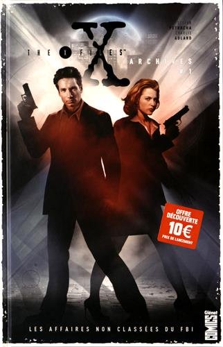 The X-Files Archives - Tome 01