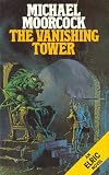 The Vanishing Tower (Elric) [Mass Market Paperback]