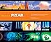 The Art of Pixar: 25th Anniversary: The Complete Color Scripts and Select Art from 25 Years of Animation