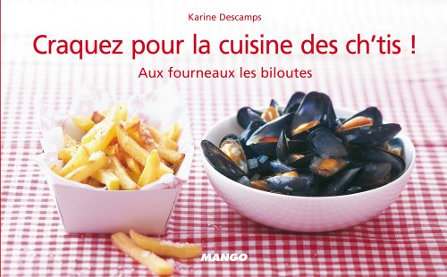 Craquez pour la cuisine des ch'tis ! (Craquez...) (French Edition) by Karine Descamps