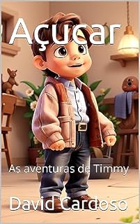Livro Açucar: As aventuras de Timmy