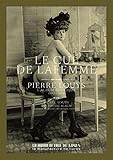 Le cul de la femme : Une collection de portraits de Pierre Louÿs (1892-1914) by 