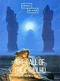 The Call of the Cthulhu by H.P. Lovecraft