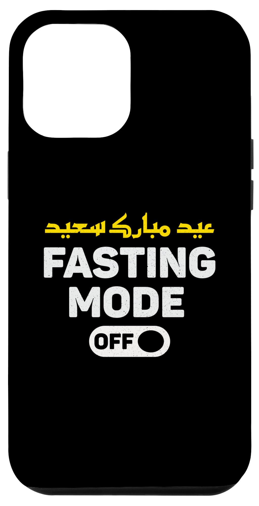 iPhone 15 Pro Max Fasting Mode OFF Happy Eid Al Fitr, End Of Ramadan Eid Adha Case