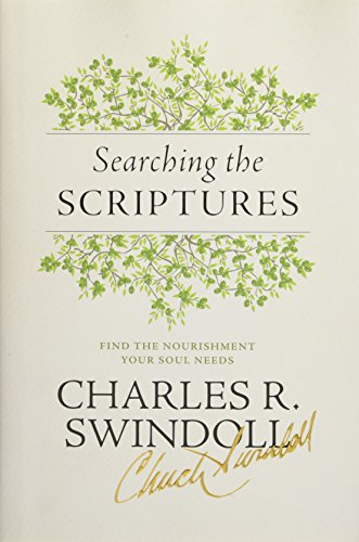 Searching the Scriptures: Find the Nourishment Your Soul Needs Hardcover – September 13, 2016