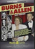 Burns & Allen and Friends (Classic Radio Comedy) by