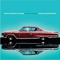 Nortec Collective Presents Bostich+Fussible Ablum Cover