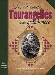 Recettes tourangelles de nos grands-mères
