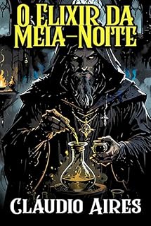Livro O Elixir da Meia-Noite