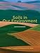 Soils in Our Environment