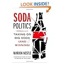 Soda Politics: Taking on Big Soda (and Winning)