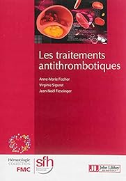 Les  traitements antithrombotiques