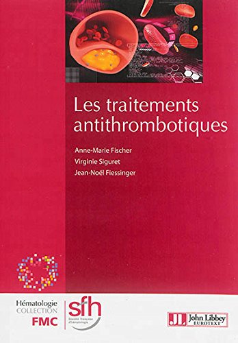 Les  traitements antithrombotiques