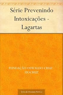 Livro Série Prevenindo Intoxicações - Lagartas