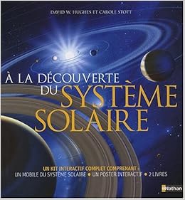 Amazonfr A La Découverte Du Système Solaire David W - 