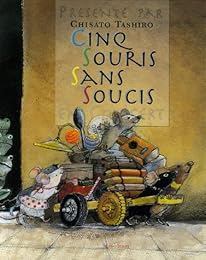 Cinq souris sans soucis