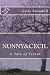 Nunny & Cecil-A Tale of Terror by Gaila  Swindell, Douglas  Jones
