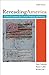 Rereading America: Cultural Contexts for Critical Thinking and Writing, 8th Edition