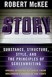 Story: Style, Structure, Substance, and the Principles of Screenwriting