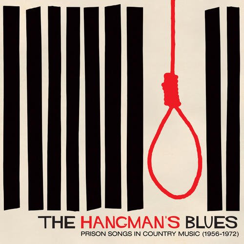 UPC 934334404299, The Hangman&#39;s Blues - Prison Songs In Country Music (1956-1972)