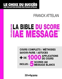 La  bible du score IAE Message