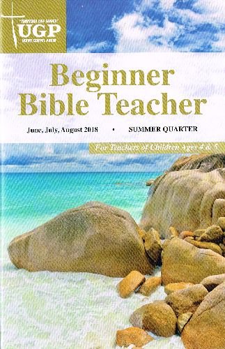 Union Gospel Press Beginner Bible Teacher Summe... 159843618X Book Cover