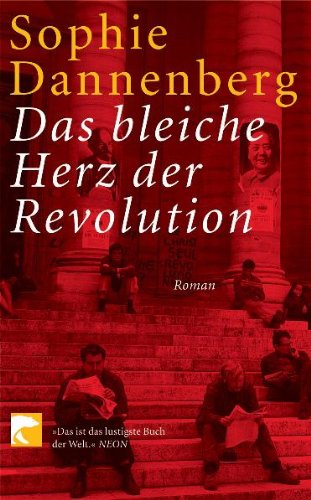 Das Bleiche Herz Der Revolution Roman Dannenberg Sophie Amazon De Bucher