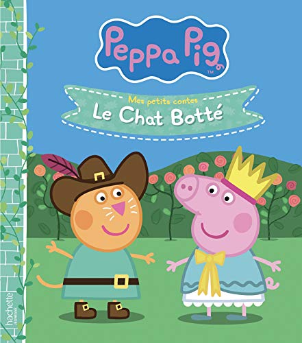 Peppa Pig - Mes petits contes : Le Chat botté by