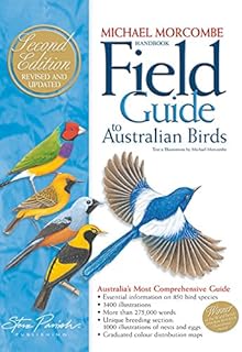 The Slater Field Guide To Australian Birds Revised Edition - 