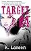 Target 84: Bloodlines book 4