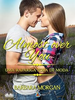 Livro Almost Over you – Uma Rapariga Fora de Moda