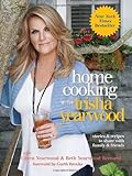 Home Cooking with Trisha Yearwood: Stories and Recipes to Share with Family and Friends by Yearwood, Trisha (unknown Edition) [Hardcover(2010)]