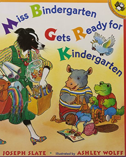 Miss Bindergarten Gets Ready for Kindergarten (Miss Bindergarten Books)