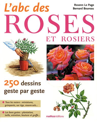 L' abc des roses et rosiers
