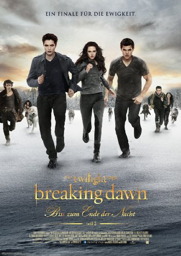 DIE TWILIGHT SAGA - BREAKING DAWN