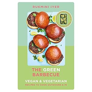 The Green Barbecue: Vegan and Vegetarian