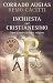 Inchiesta sul cristianesimo. Come si costruisce una religione (Oscar bestsellers, Band 2007)