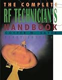 The Complete RF Technician's Handbook by Cotter Sayre