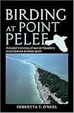 Birding at Point Pelee by 