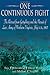 One Continuous Fight: The Retreat from Gettysburg and the Pursuit of Lee's Army of Northern Virginia, July 4 - 14, 1863